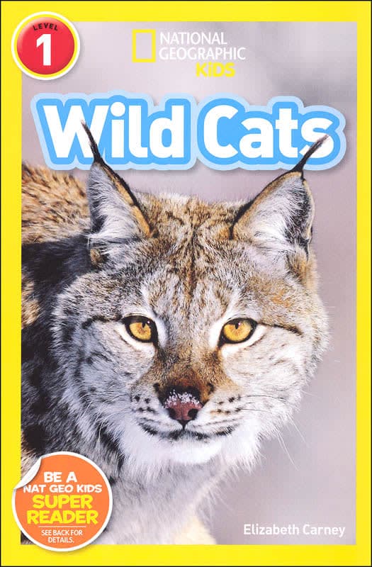Wild Cats (National Geographic Readers Level 1)