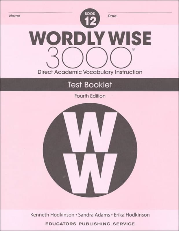 Wordly Wise 3000 Book 12 Test Book, 4th Edition