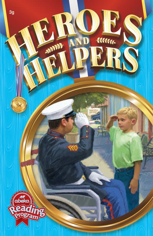 Heroes and Helpers (Abeka)