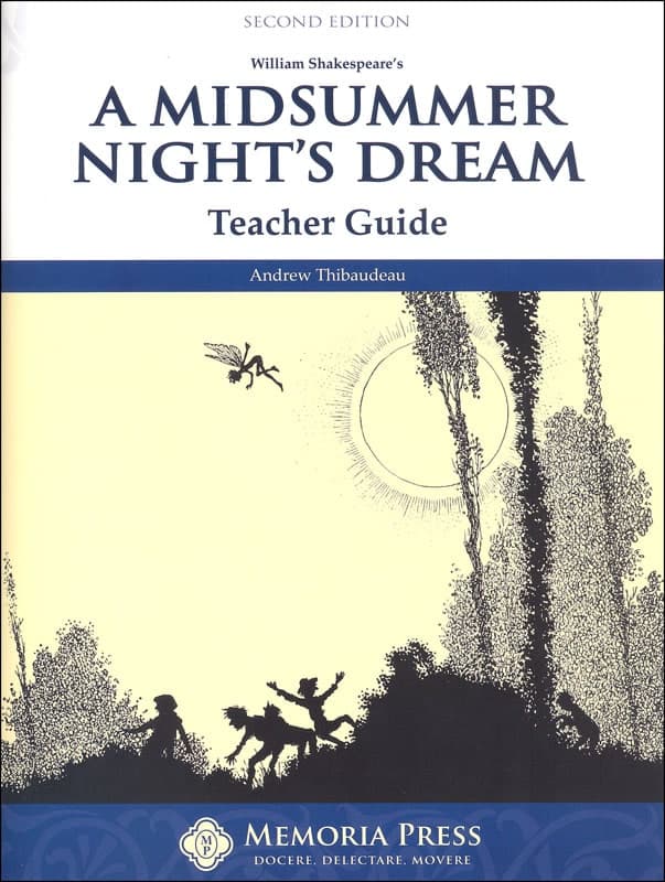 A Midsummer Night's Dream Teacher Manual (2nd