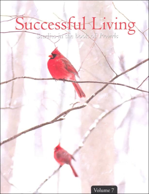 Successful Living Studies in the Book of Proverbs