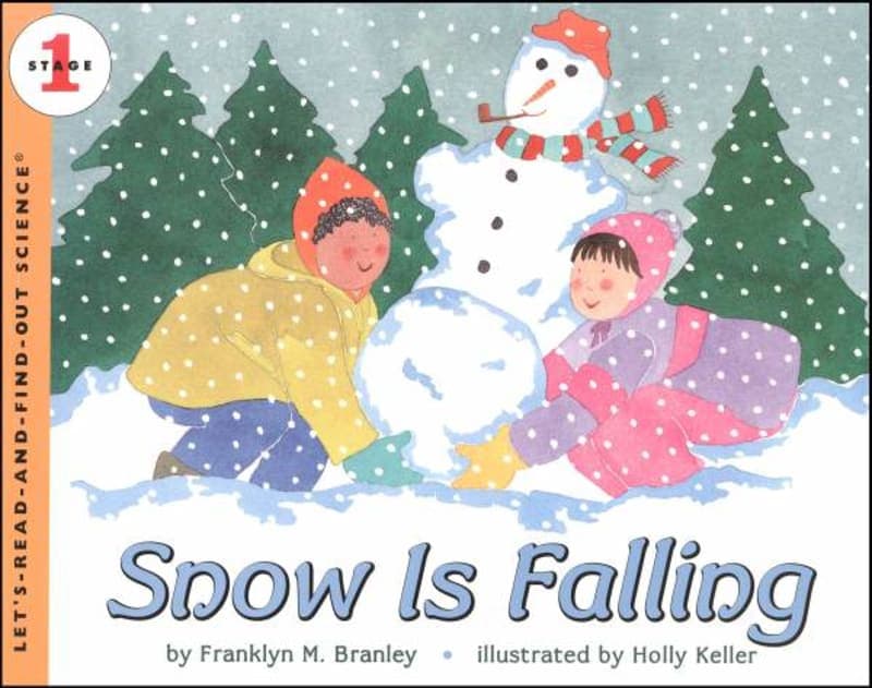 The Snow is Falling (Let's Read And Find Out