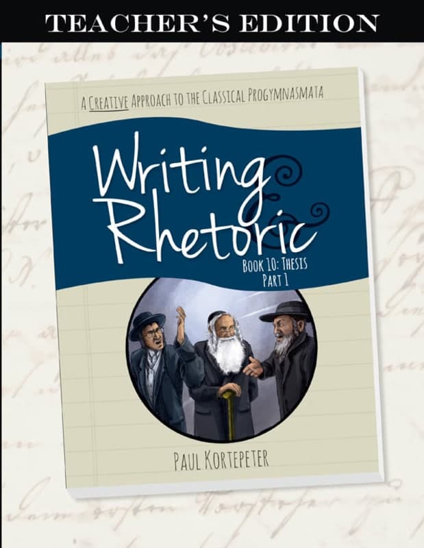 Writing & Rhetoric Book 10: Thesis - Part 1