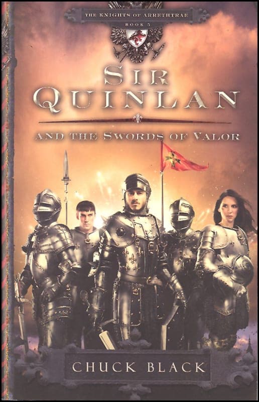 Sir Quinlan and the Swords of Valor (Knights of