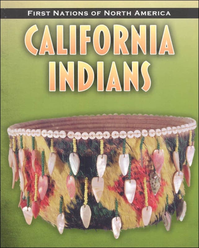 California Indians (First Nations of North