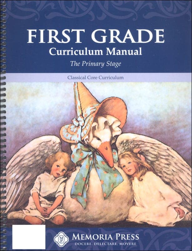 Memoria Press First Grade Curriculum Manual
