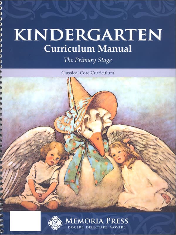 Memoria Press Kindergarten Curriculum Manual