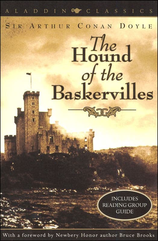 The Hound of the Baskervilles by Sir Arthur Conan