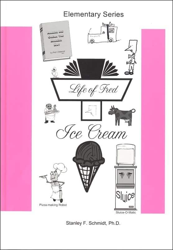Life of Fred: Ice Cream