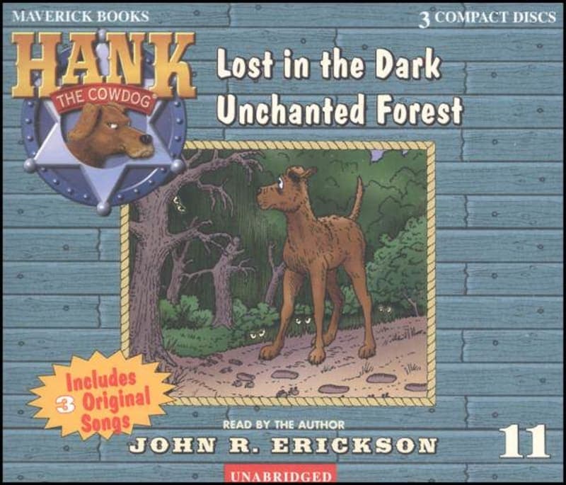 Hank #11 - Lost in the Dark Unchanted Forest