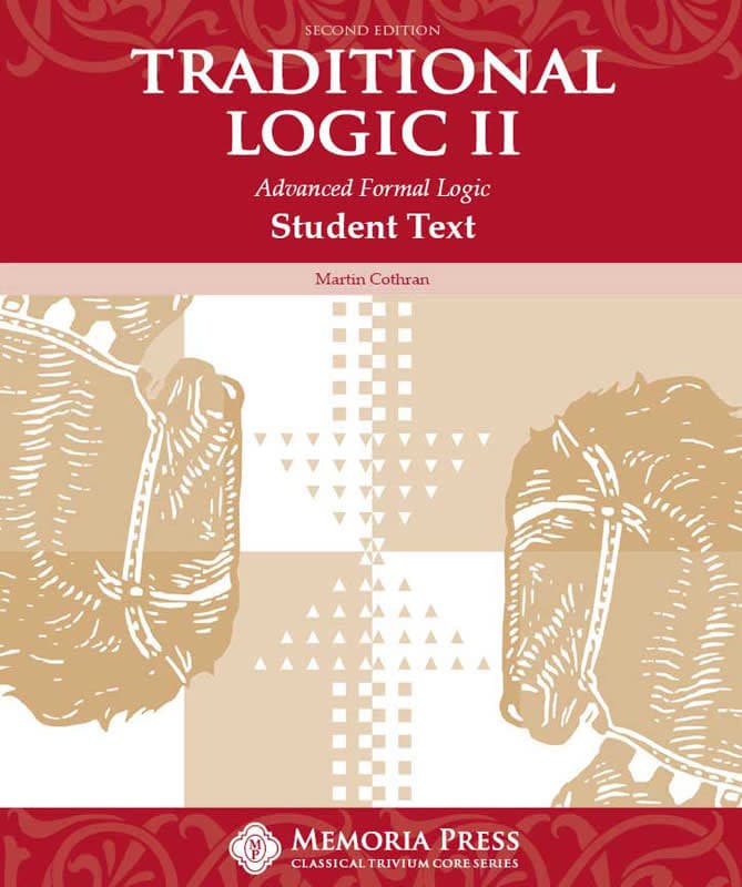 Memoria Press Traditional Logic 2 Student Text