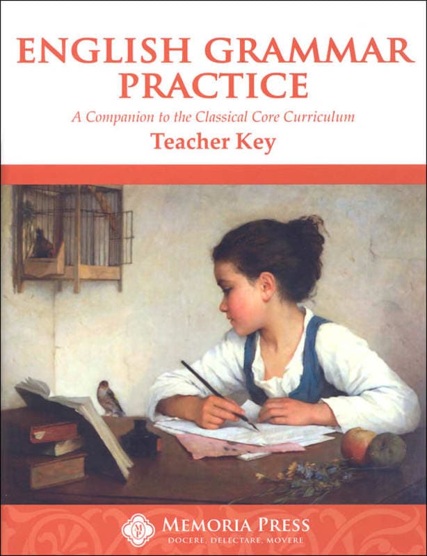 Memoria Press English Grammar Practice Teacher