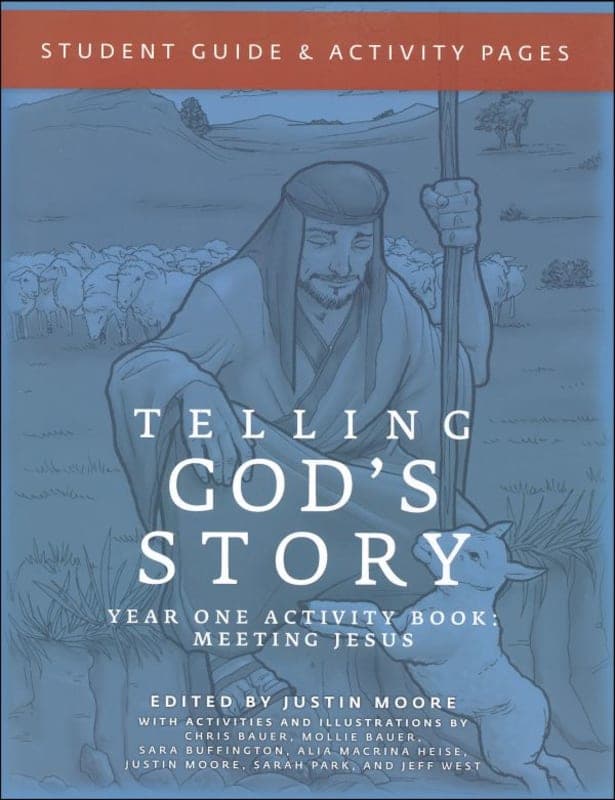 Telling God's Story, Year One: Student Guide and