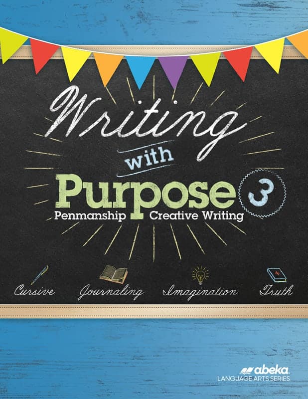 Abeka Writing with Purpose 3 (1st Edition) (Bound)