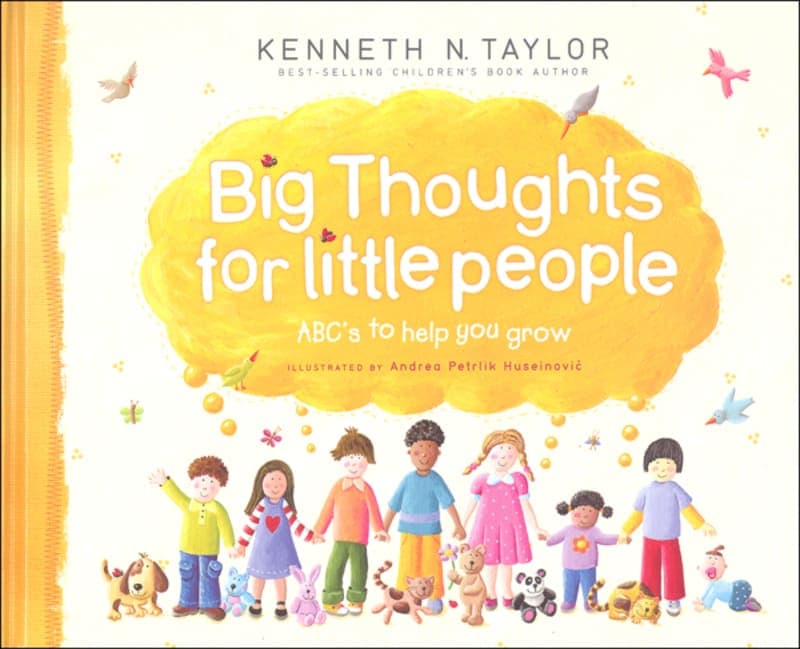 Big Thoughts for Little People: ABC's to Help You