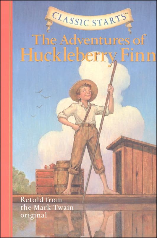 The Adventures of Huckleberry Finn (Classic