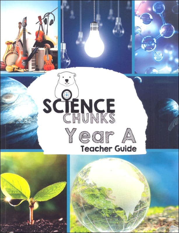 Science Chunks Year A Teacher Guide