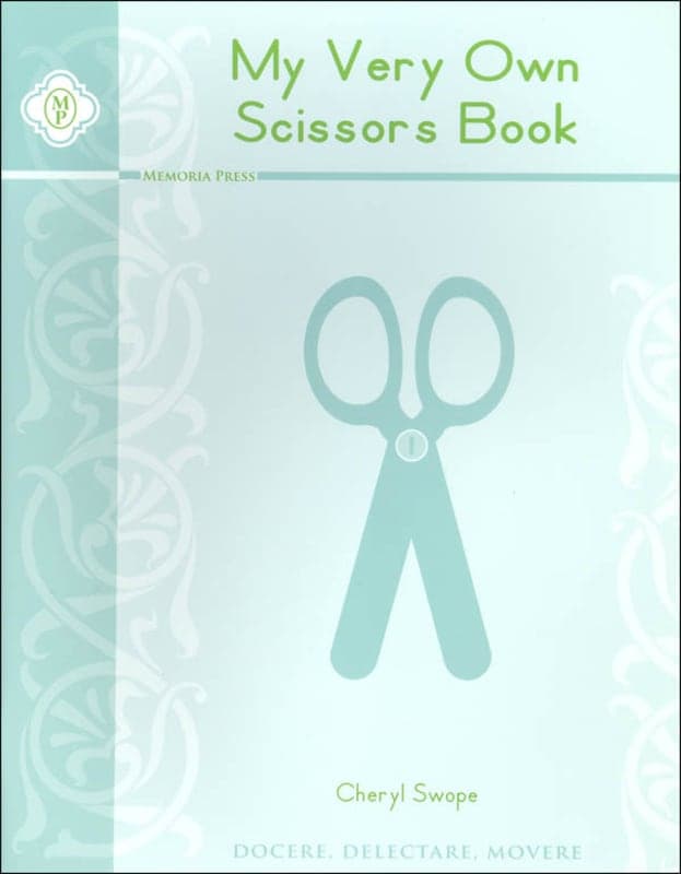 My Very Own Scissors Book | Memoria Press