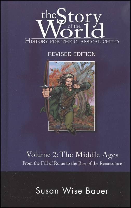 Story of the World Volume 2 Middle Ages