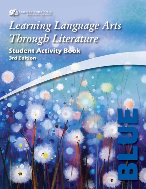 Learning Language Arts Through Literature Blue