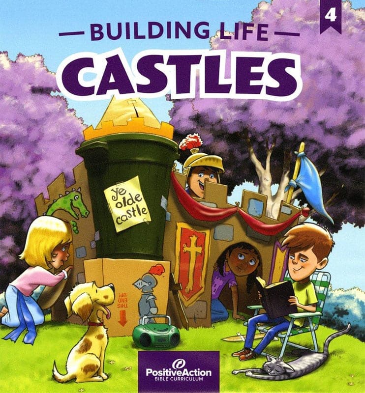 Building Life Castles 4th Grade Teacher's Manual