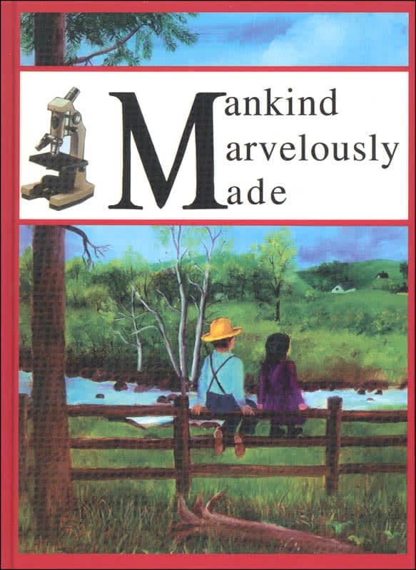 Mankind Marvelously Made Textbook Workbook -