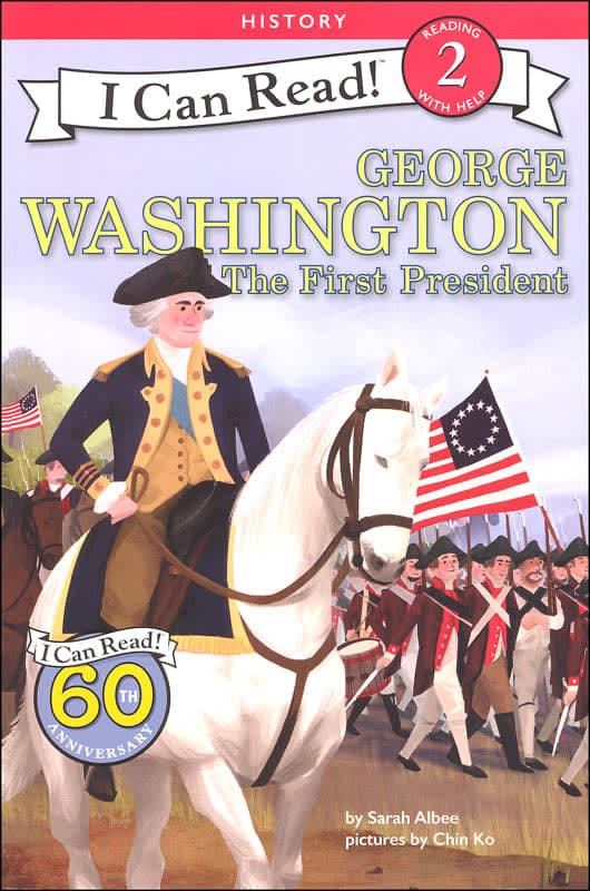 George Washington: The First President (I Can