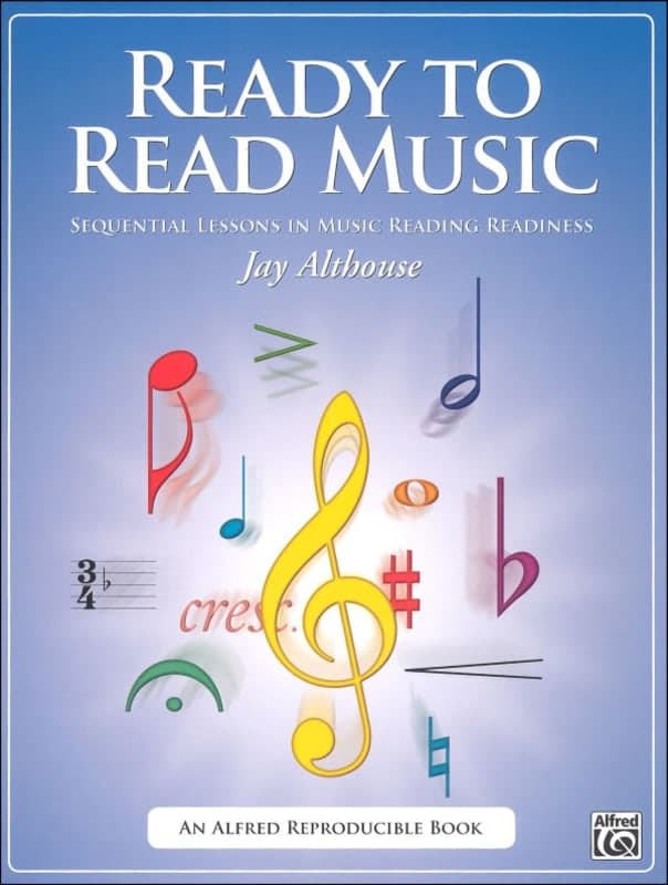 Ready to Read Music: Sequential Lessons in Music