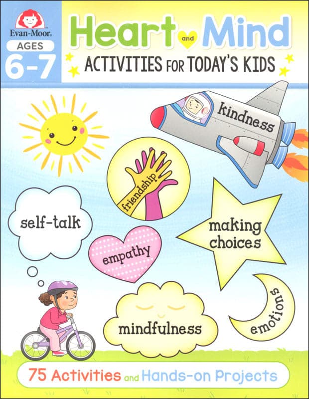 Heart and Mind Activities for Today's Kids: Ages