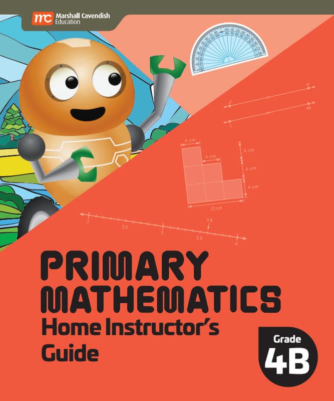 Primary Mathematics Home Instructor's Guide 4B