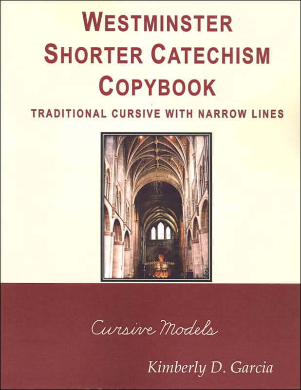 Westminster Catechism Copybooks, Traditional