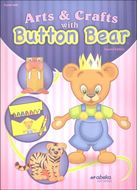 Abeka Arts and Crafts with Button Bear (2nd