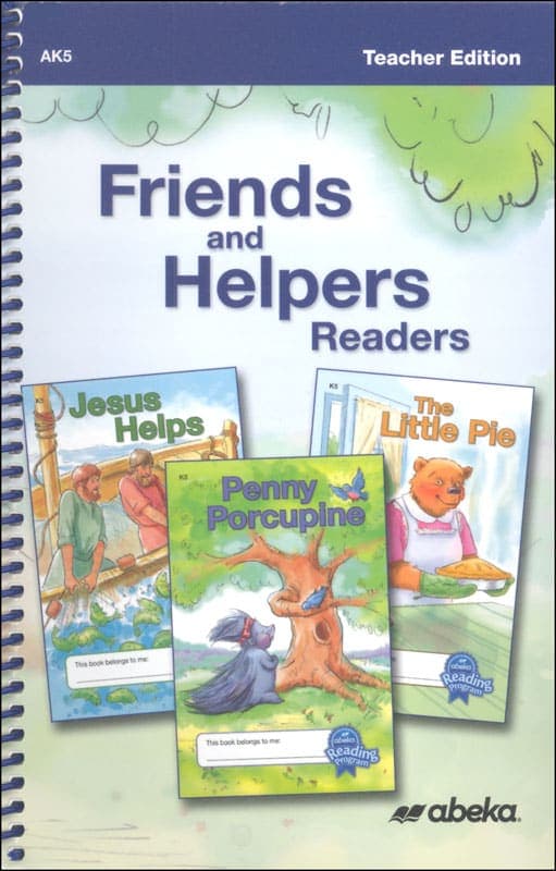 Abeka Friends and Helpers Readers Teacher Edition