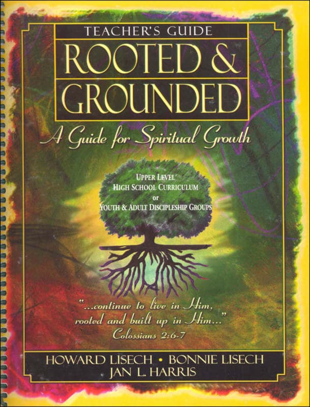 Rooted & Grounded Teacher Guide (2015 Edition)