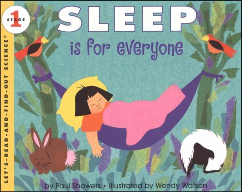 Sleep is For Everyone (Let's Read And Find Out