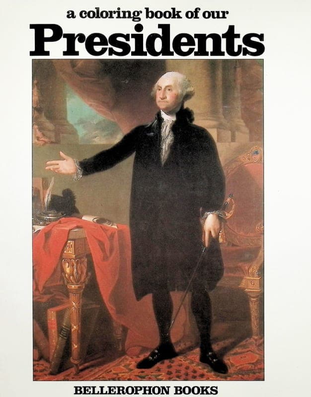 Coloring Book of Our Presidents