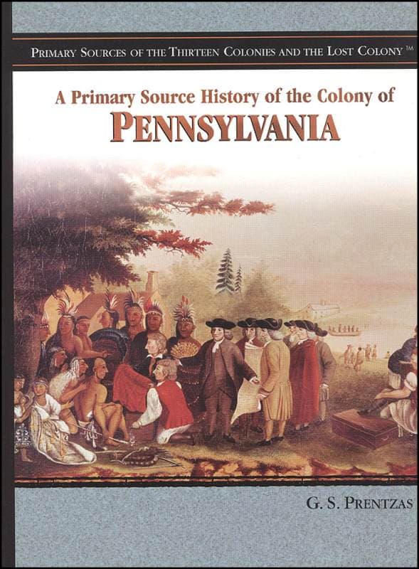 Primary Source History of the Colony of
