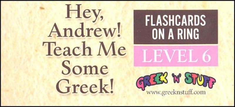 Hey, Andrew! Teach Me Some Greek! Flashcards on a