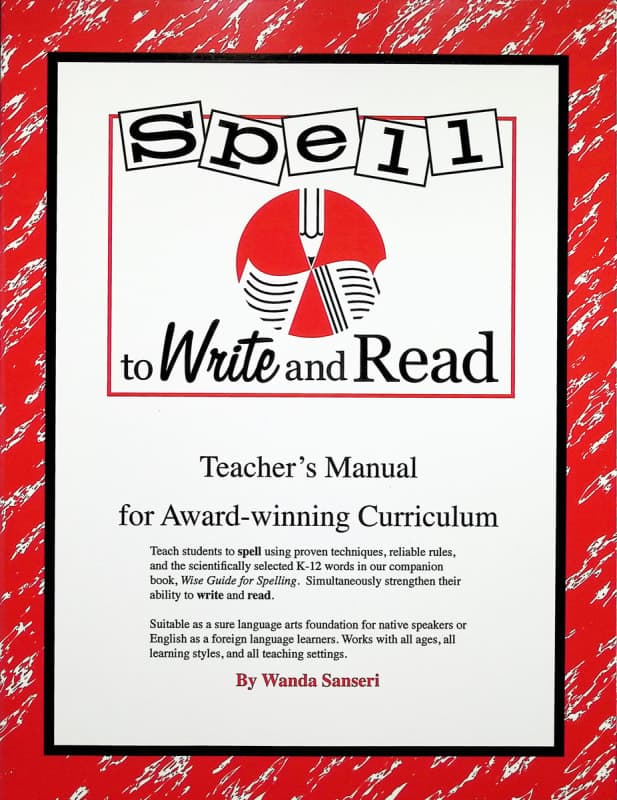 Spell to Write and Read Teacher's Manual