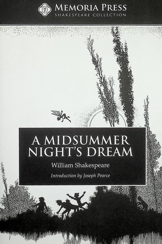 A Midsummer Night's Dream (Memoria Press