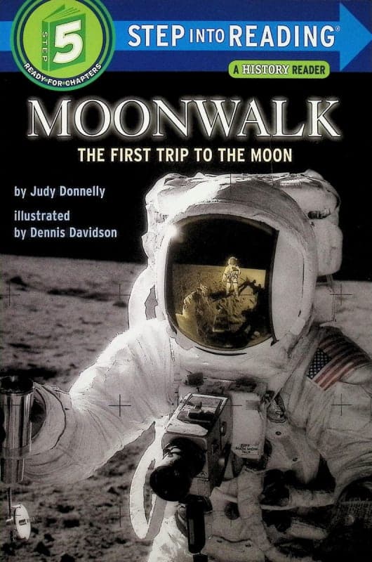 Moonwalk: The First Trip to the Moon (Step into