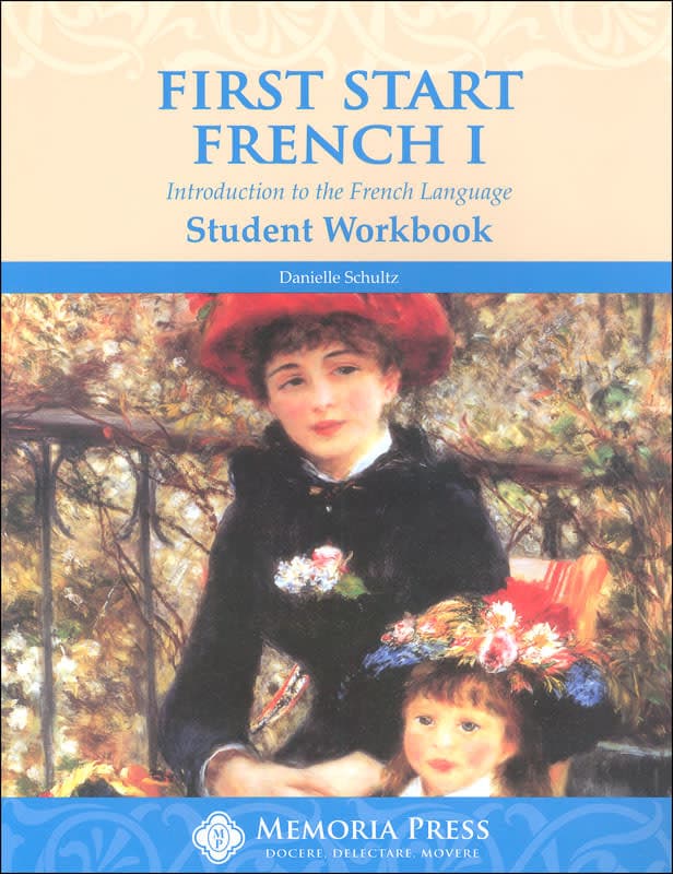 Memoria Press First Start French 1 Student Book