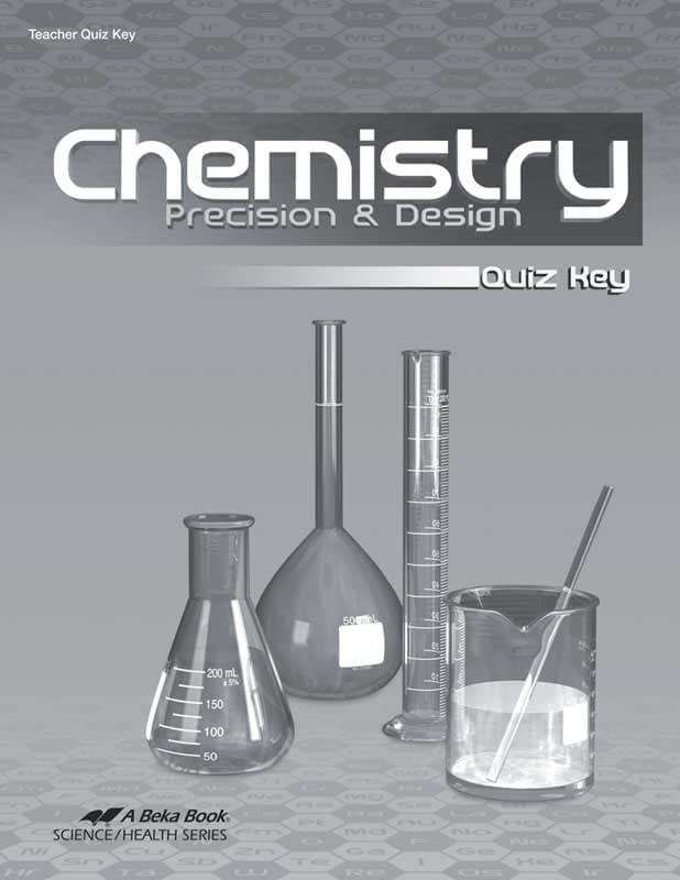 Abeka Chemistry: Precision & Design Quiz Key