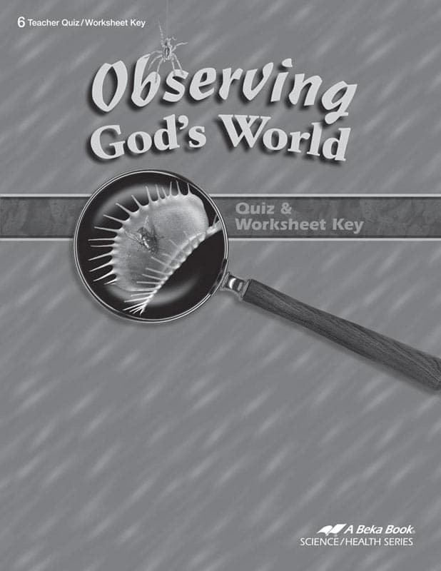 Abeka Observing God's World Quizzes/Worksheets