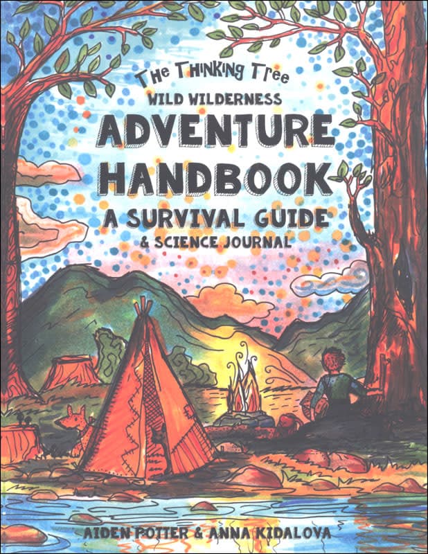 Wild Wilderness Adventure Handbook - A Survival