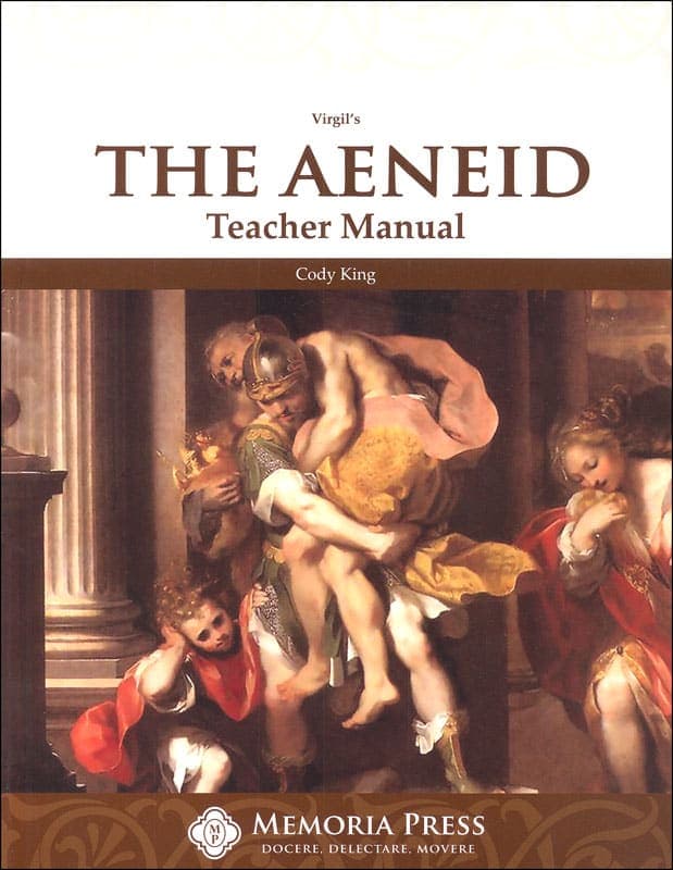 The Aeneid Teacher Guide | Memoria Press