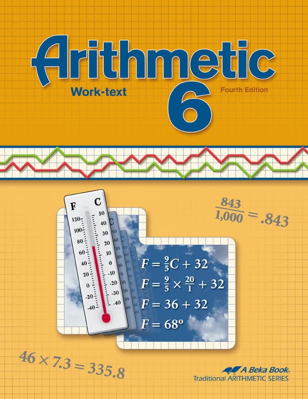 Abeka Arithmetic 6 Student (4th Edition)