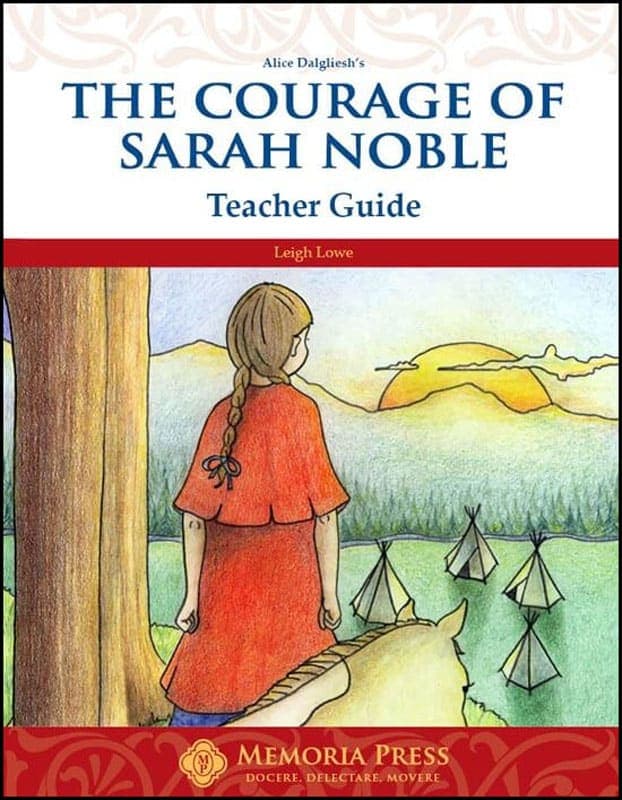 The Courage of Sarah Noble Teacher Guide |