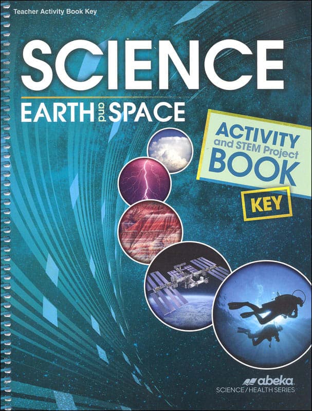 Abeka Science: Earth and Space Activity Key