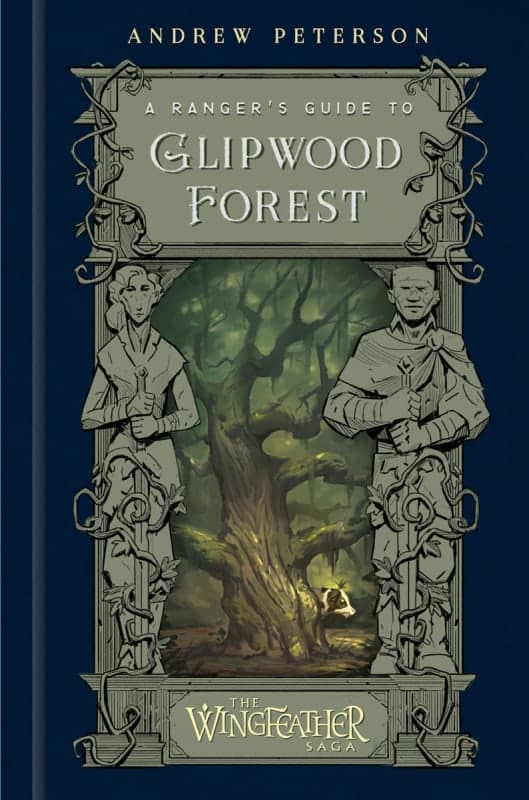 A Ranger's Guide to Glipwood Forest (Wingfeather